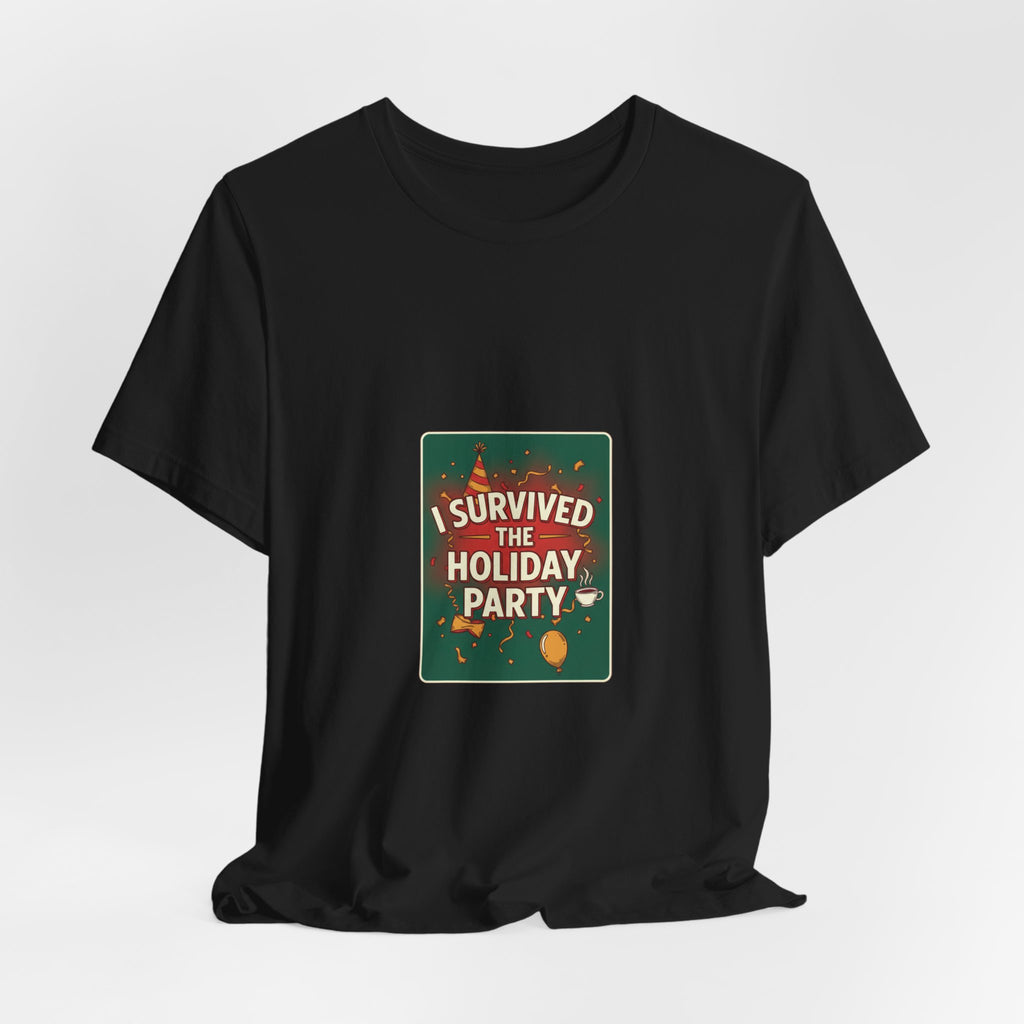 I Survived the Holiday Party Tee | funny holiday shirt, holiday survival tee
