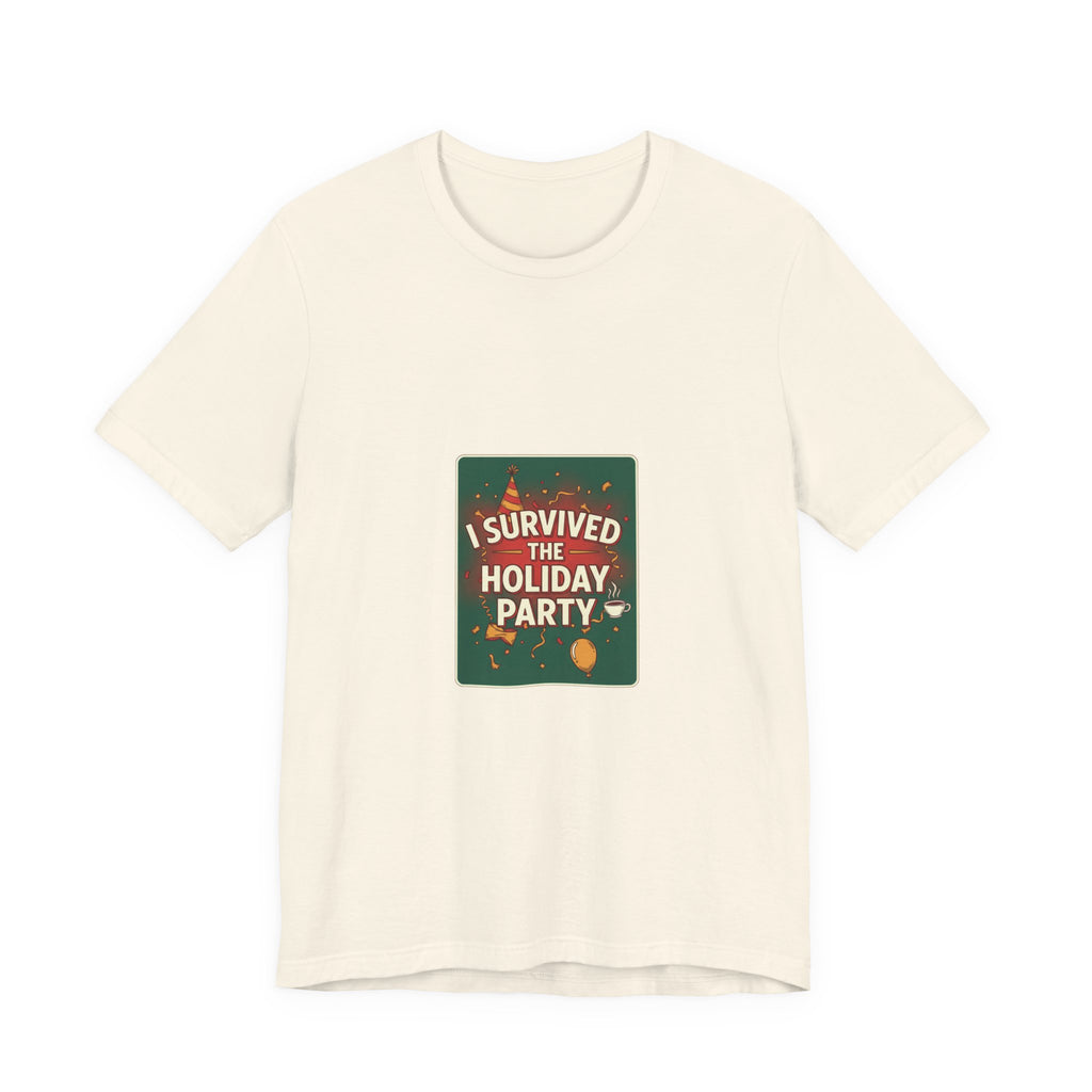 I Survived the Holiday Party Tee | funny holiday shirt, holiday survival tee