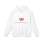 Romantic Heart 'Today, Tomorrow, Forever' Hoodie